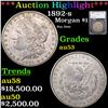 ***Auction Highlight*** 1892-s Morgan Dollar $1 Graded au53 By SEGS (fc)