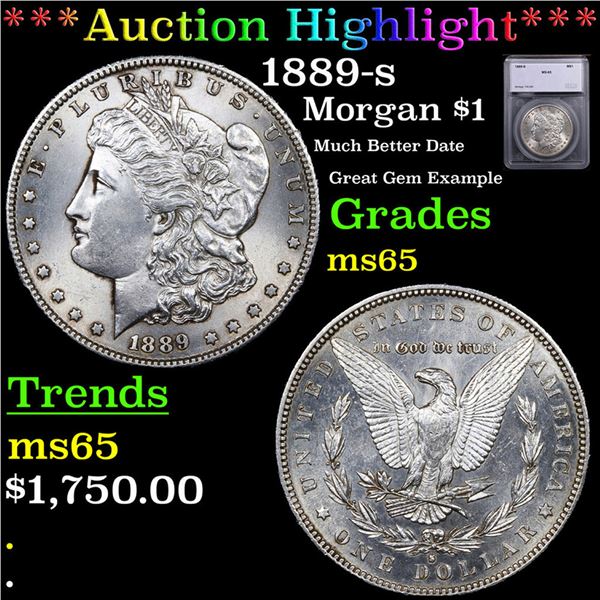 ***Auction Highlight*** 1889-s Morgan Dollar $1 Graded ms65 By SEGS (fc)