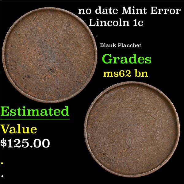 no date Lincoln Cent Mint Error 1c Grades Select Unc BN