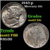 Image 1 : 1943-p Mercury Dime 10c Grades Select Unc FSB