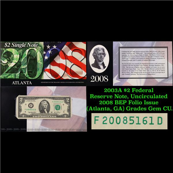 2003A $2 Federal Reserve Note, Uncirculated 2008 BEP Folio Issue (Atlanta, GA) Grades Gem CU