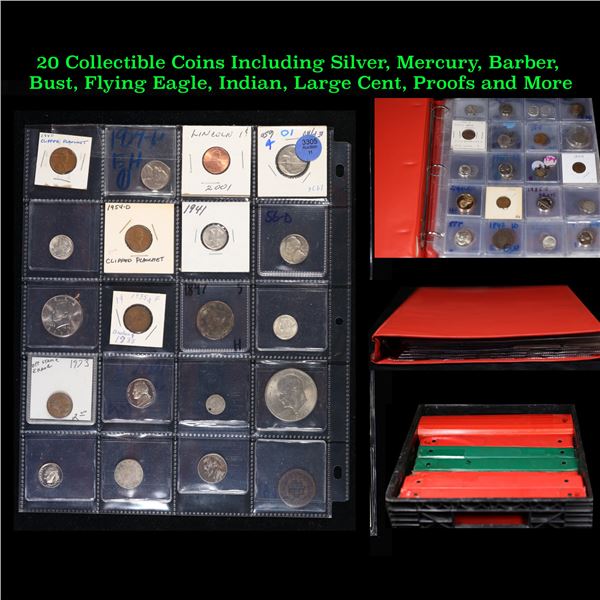 20 Collectible Coins Including Silver, Mercury, Barber, Bust, Flying Eagle, Indian, Large Cent, Proo