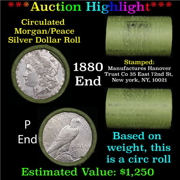 ***Auction Highlight*** Manufactures Hanover Trust Shotgun 1880 & 'P' Ends Mixed Morgan/Peace Silver