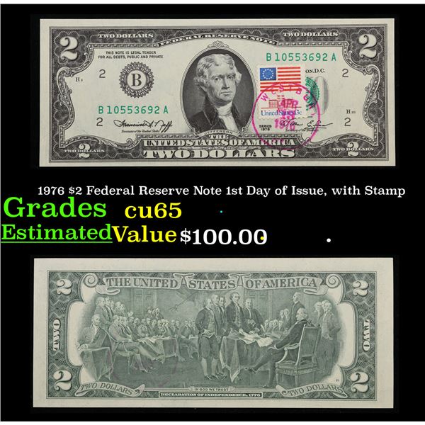 1976 $2 Federal Reserve Note 1st Day of Issue, with Stamp Grades Gem CU