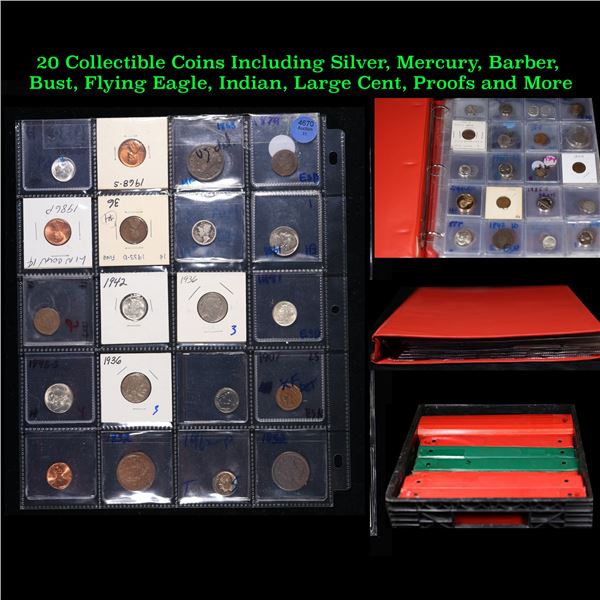 20 Collectible Coins Including Silver, Mercury, Barber, Bust, Flying Eagle, Indian, Large Cent, Proo