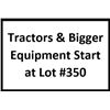 Image 1 : Tractors & Bigger Equipment Start at Lot #350