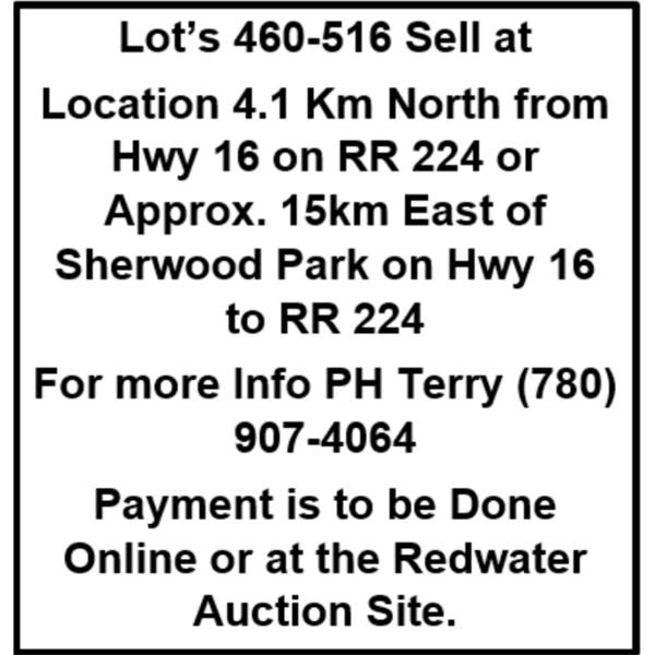 Lot's 460-519 Sell at Location 4.1 Km North from Hwy 16 on RR 224 or Approx. 15km East of Sherwood P