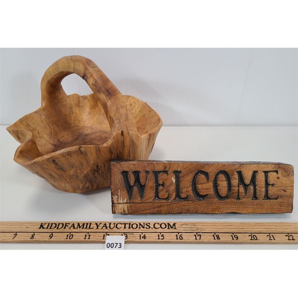 LOT OF 2 - CARVED WELCOME SIGN & WOODEN BASKET - Kidd Family Auctions