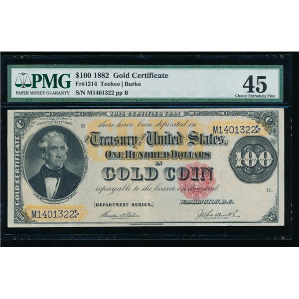 1882 $100 Gold Certificate PMG 45