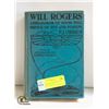 Image 1 : VINTAGE WILL ROGERS 1935 HARDCOVER BOOK
