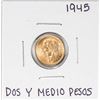 Image 1 : 1945 Mexico Dos Y Medio Pesos Gold Coin
