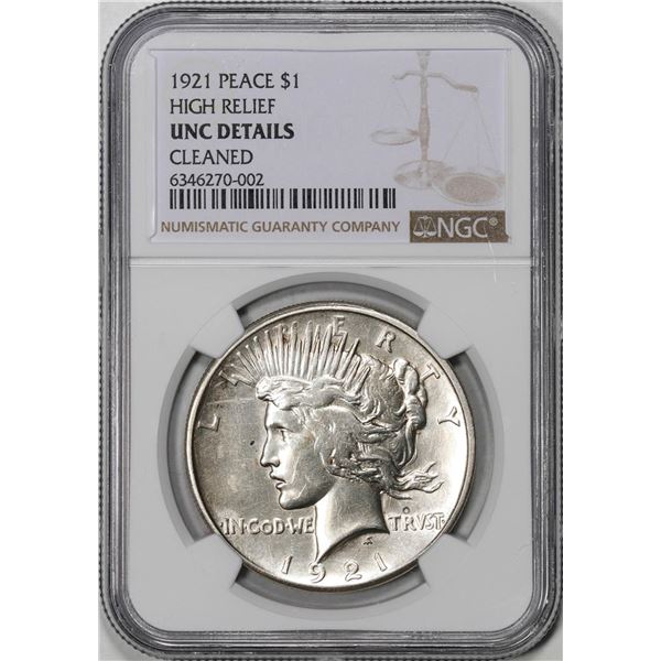 1921 $1 Peace Silver Dollar High Relief Coin NGC Unc Details Cleaned