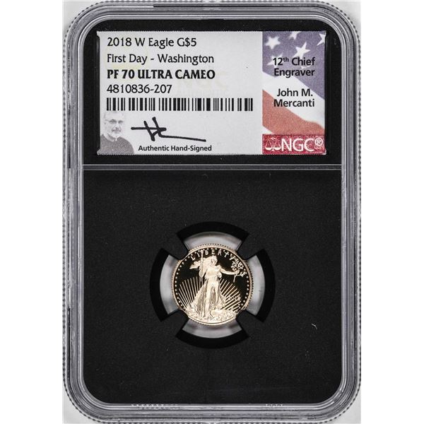 2018-W Proof $5 American Gold Eagle Coin NGC PF70 Ultra Cameo Mercanti Signed FD