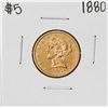 Image 1 : 1880 $5 Liberty Head Half Eagle Gold Coin