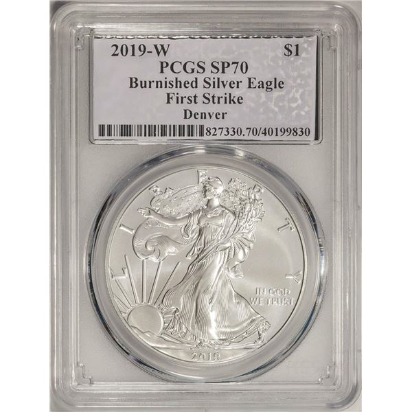 2019-W Burnished $1 American Silver Eagle Coin PCGS SP70 First Strike Denver