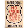 Image 1 : Presidential Inauguration No Parking Paper Sign, 1953 [161538]