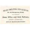 Image 1 : Selby Smelting & Lead Co. - Assay & Refinery Trade Card [163569]