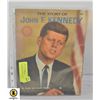 Image 1 : THE STORY OF JFK 1964 MAGAZINE