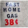 Image 1 : "Fast Home Gas 38 c" Sign Letters. Each Approx. 5" Tall