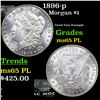 Image 1 : 1896-p Morgan Dollar $1 Grades GEM Unc