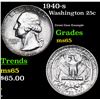 Image 1 : 1940-s Washington Quarter 25c Grades GEM Unc