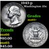 Image 1 : 1943-p Washington Quarter 25c Grades GEM+ Unc