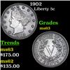 Image 1 : 1902 Liberty Nickel 5c Grades Select Unc