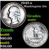 Image 1 : 1945-s Washington Quarter 25c Grades GEM+ Unc
