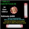 Image 1 : Shotgun Lincoln 1c roll, 1999-d 50 pcs Bank Wrapper.