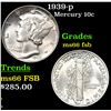 Image 1 : 1939-p Mercury Dime 10c Grades GEM+ FSB