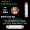 Image 1 : Shotgun Lincoln 1c roll, 1999-d 50 pcs Bank Wrapper.