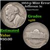 Image 1 : 1953-p Jefferson Nickel Mint Error 5c Grades vg+