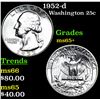Image 1 : 1952-d Washington Quarter 25c Grades GEM+ Unc
