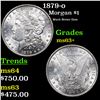 Image 1 : 1879-o Morgan Dollar $1 Grades Select+ Unc