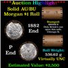 Image 1 : ***Auction Highlight***  AU/BU Slider Brinks Shotgun Morgan $1 Roll 1882 & P Ends Virtually UNC (fc)