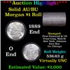 Image 1 : ***Auction Highlight*** AU/BU Slider First Financial Shotgun Morgan $1 Roll 1889 & o Ends Virtually 