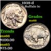 Image 1 : 1938-d Buffalo Nickel 5c Grades GEM+ Unc
