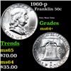 Image 1 : 1960-p Franklin Half Dollar 50c Grades Choice+ Unc
