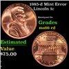 Image 1 : 1985-d Lincoln Cent Mint Error 1c Grades GEM+ Unc RD