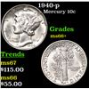 Image 1 : 1940-p Mercury Dime 10c Grades GEM++ Unc