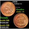 Image 1 : 1909 Indian Cent 1c Grades Gem+ Unc RB
