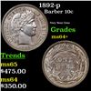Image 1 : 1892-p Barber Dime 10c Grades Choice+ Unc