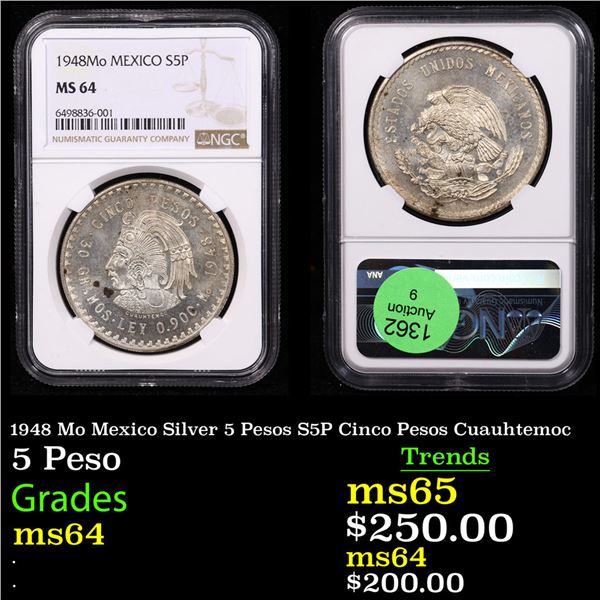 NGC 1948 Mo Mexico Silver 5 Pesos S5P Cinco Pesos Cuauhtemoc Graded ms64 By NGC