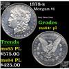 Image 1 : 1878-s Morgan Dollar $1 Grades Choice Unc+ PL
