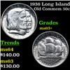 Image 1 : 1936 Long Island Old Commem Half Dollar 50c Grades Select+ Unc