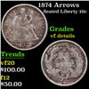 Image 1 : 1874 Arrows Seated Liberty Dime 10c Grades vf details