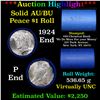 Image 1 : ***Auction Highlight*** AU/BU Slider Chemical Bank Shotgun Peace $1 Roll 1924 & P Ends Virtually UNC