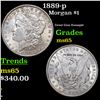 Image 1 : 1889-p Morgan Dollar $1 Grades GEM Unc