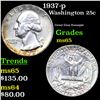 Image 1 : 1937-p Washington Quarter 25c Grades GEM Unc