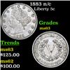 Image 1 : 1883 n/c Liberty Nickel 5c Grades Select Unc